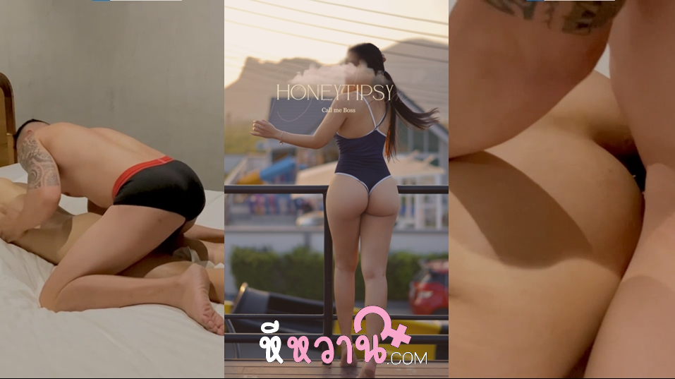 หลุดน้องฮันนี่ honeytipsy น้องฮันนี่นัดหนุ่มมานวดที่ห้อง ไม่ได้นวดอย่างเดียวแต่แถมเย็ดหีด้วย นอนแหกหีให้ดูดให้เลียโคตรมันส์ ต่อด้วยโดนจับใส่สูตรท่าหมาตับๆแล้วนอนแหกหีให้ซอยต่อยิกๆ จนน้ำแตกเต็มหี